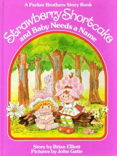 Strawberry Shortcake and Baby Needs a Name