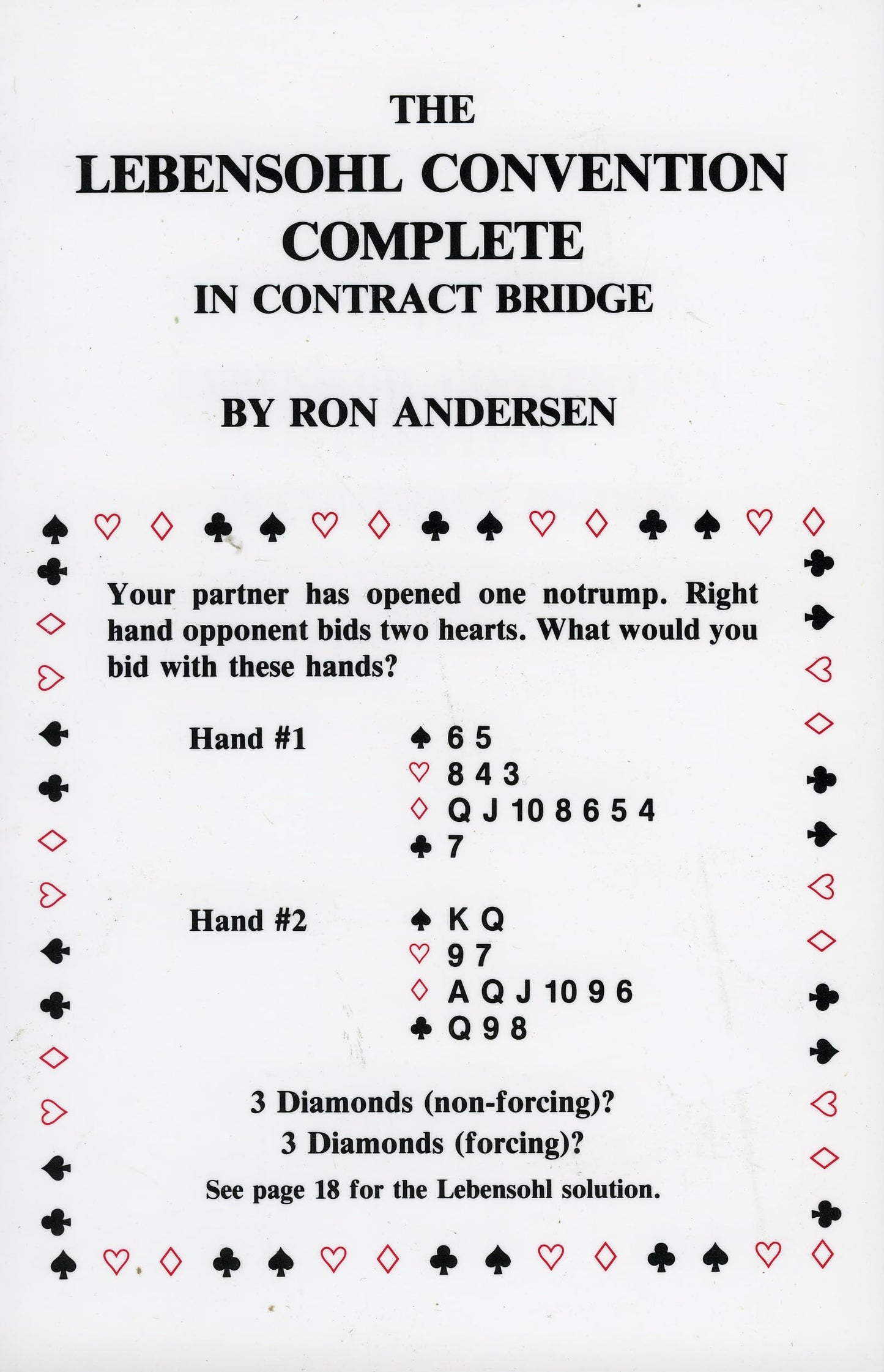 The Lebensohl Convention Complete in Contract Bridge