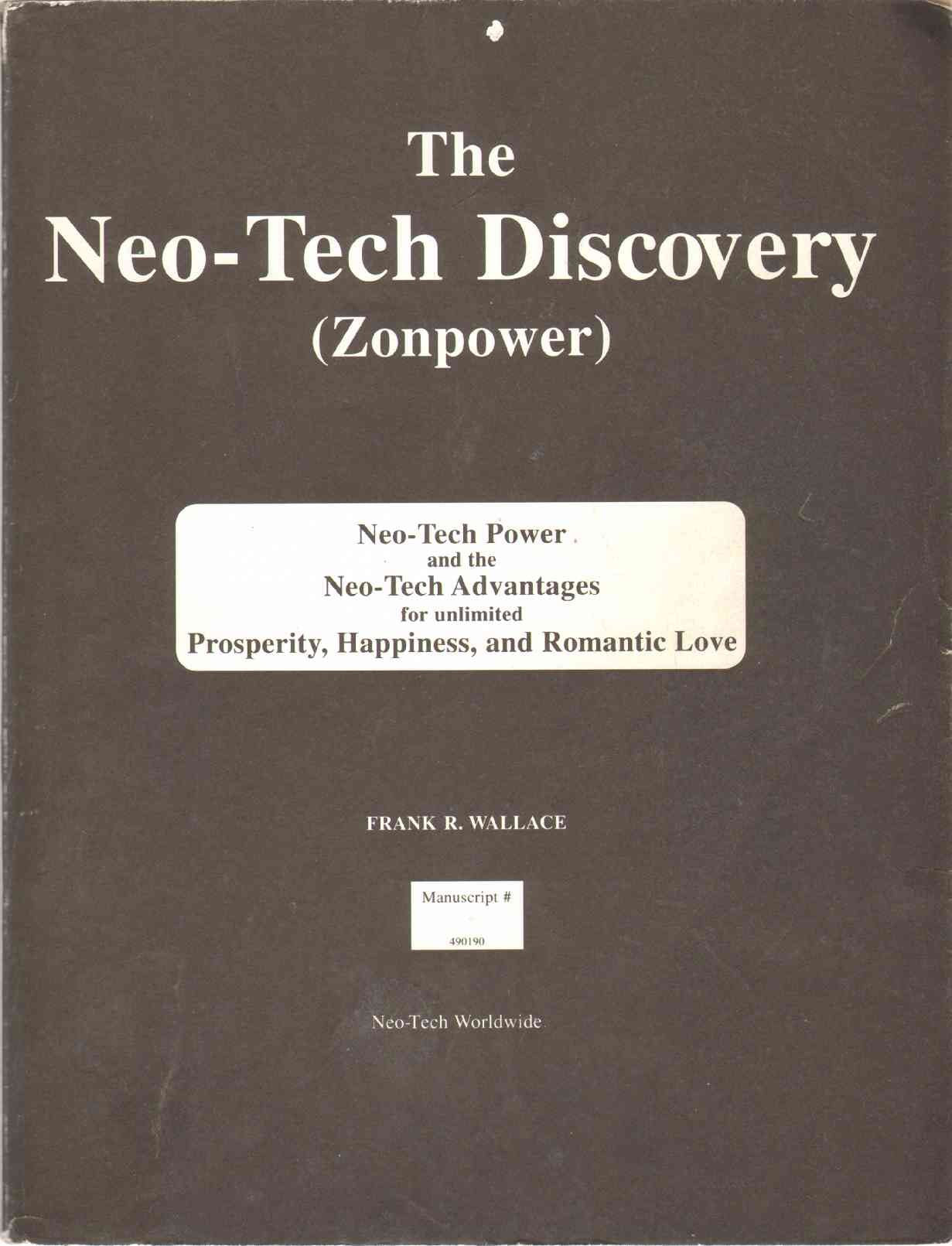 Neo-Tech Manuscript for Zonpower: The Entelechy of Prosperity and Happiness