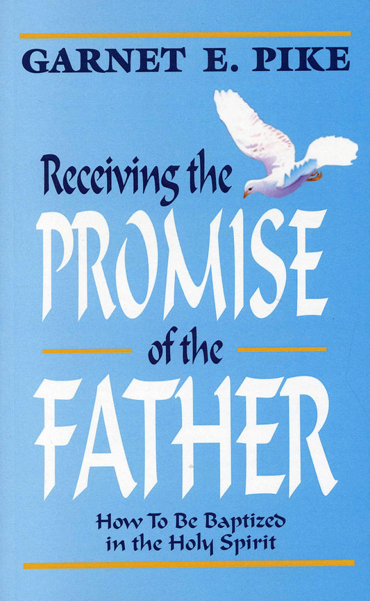 Receiving the Promise of the Father - 8493