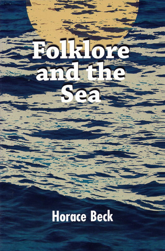 Folklore And The Sea (Mystic Seaport) - 2902