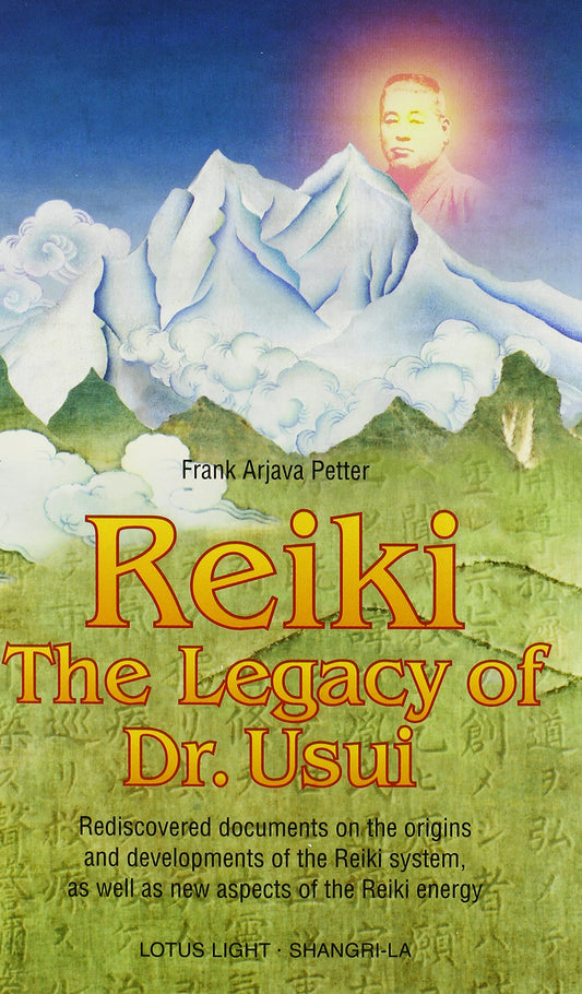 Reiki--The Legacy of Dr. Usui (Shangri-la Series) - 292