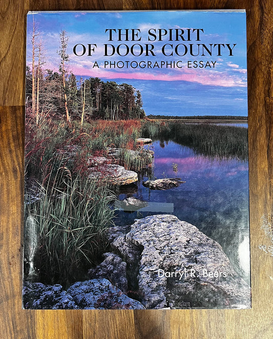 The Spirit of Door County: A Photographic Essay
