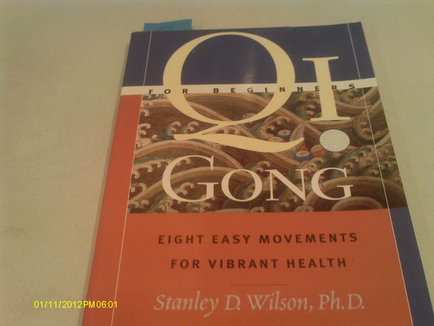 Qi Gong For Beginners: Eight Easy Movements For Vibrant Health