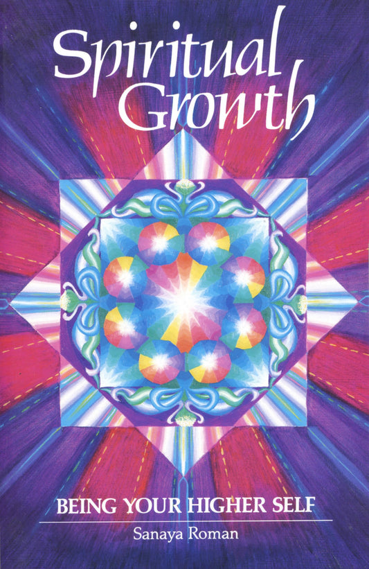 Spiritual Growth: Being Your Higher Self - 6733
