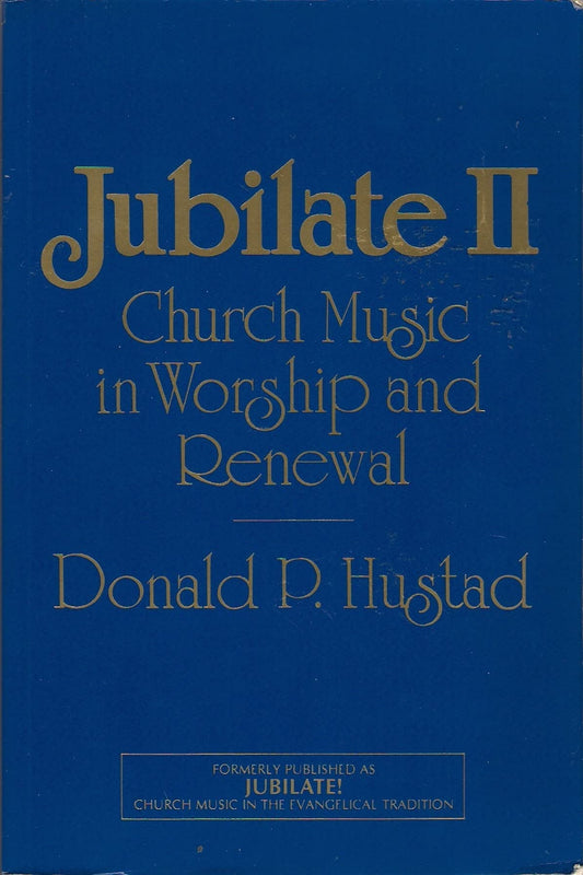Jubilate II: Church Music in Worship and Renewal