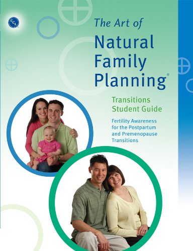 The Art of Natural Family Planning Transitions Student Guide - 6478