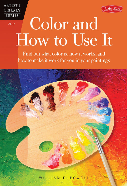 Color and How to Use It (Artist's Library series #05) - 6826