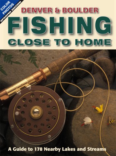 Denver & Boulder Fishing Close to Home