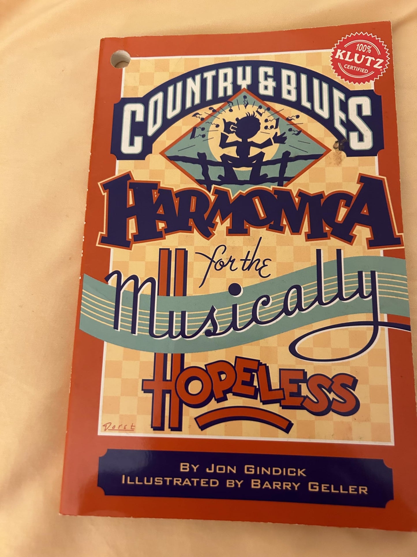 Country and Blues Harmonica for the Musically Hopeless - 6711