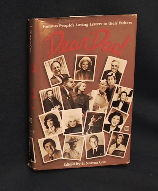 Dear Dad: Famous people's loving letters to their fathers (Saybrook family gift series)