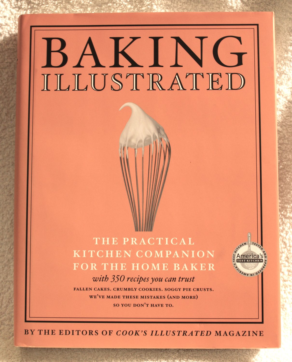 Baking Illustrated: A Best Recipe Classic - 8426
