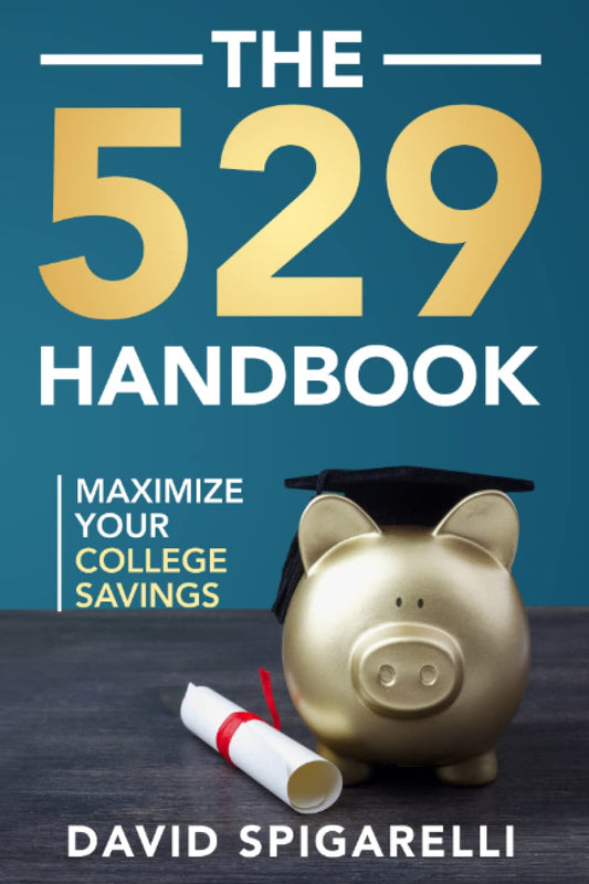 The 529 Handbook: Maximize Your College Savings - 6089