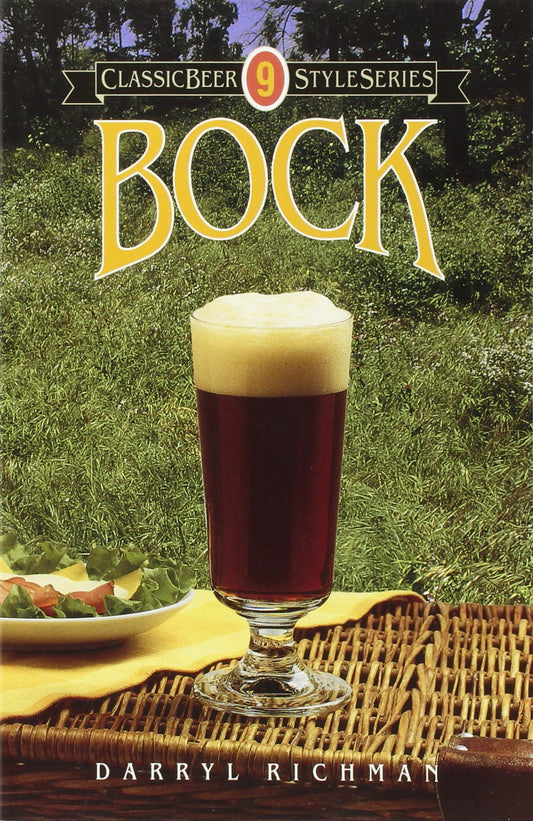 Bock (Classic Beer Style Series ; 9)
