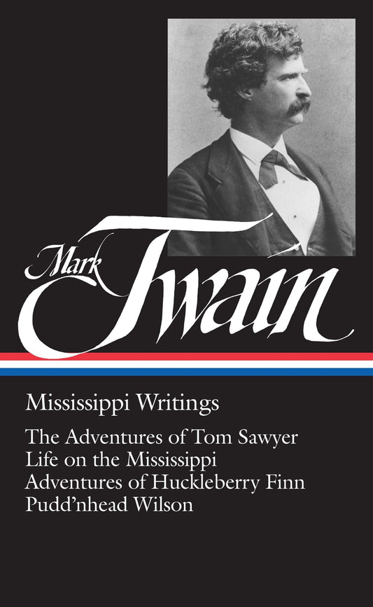 Mark Twain : Mississippi Writings : Tom Sawyer, Life on the Mississippi, Huckleberry Finn, Pudd'nhead Wilson (Library of America) - 222