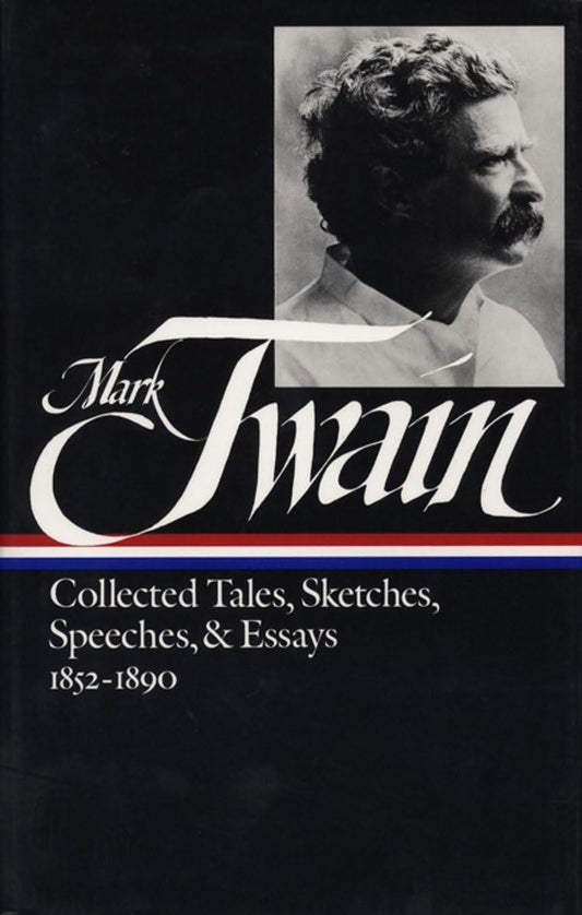 Mark Twain Collected Tales, Sketches, Speeches & Essays 1852-1890 - 1072