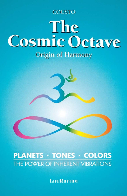 The Cosmic Octave: Origin of Harmony