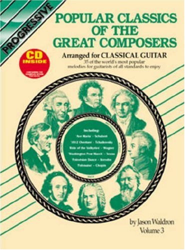 Progressive Popular Classics of the Great Composers (Volume 3)