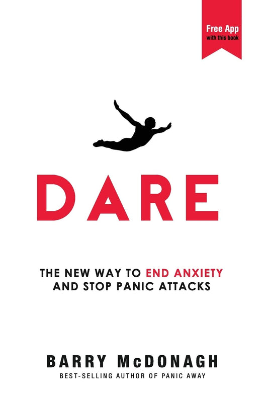 Dare: The New Way to End Anxiety and Stop Panic Attacks - 2868