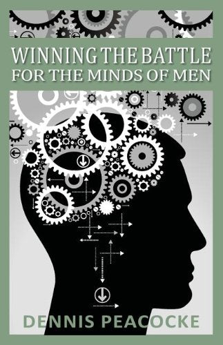 Winning the Battle for the Minds of Men