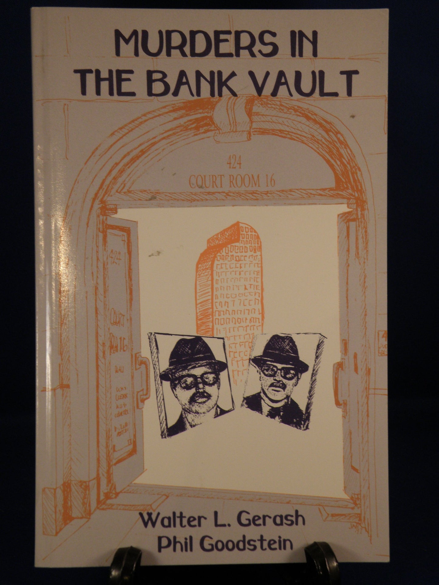 Murders in the bank vault: The Father's Day massacre and the trial of James King