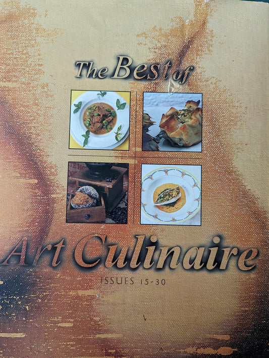 The Best of Art Culinaire, Issues 15-30: 2