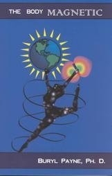 The Body Magnetic & Getting Started in Magnetic Healing