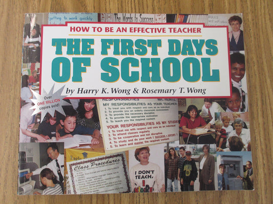 The First Days of School: How to Be an Effective Teacher - 3533