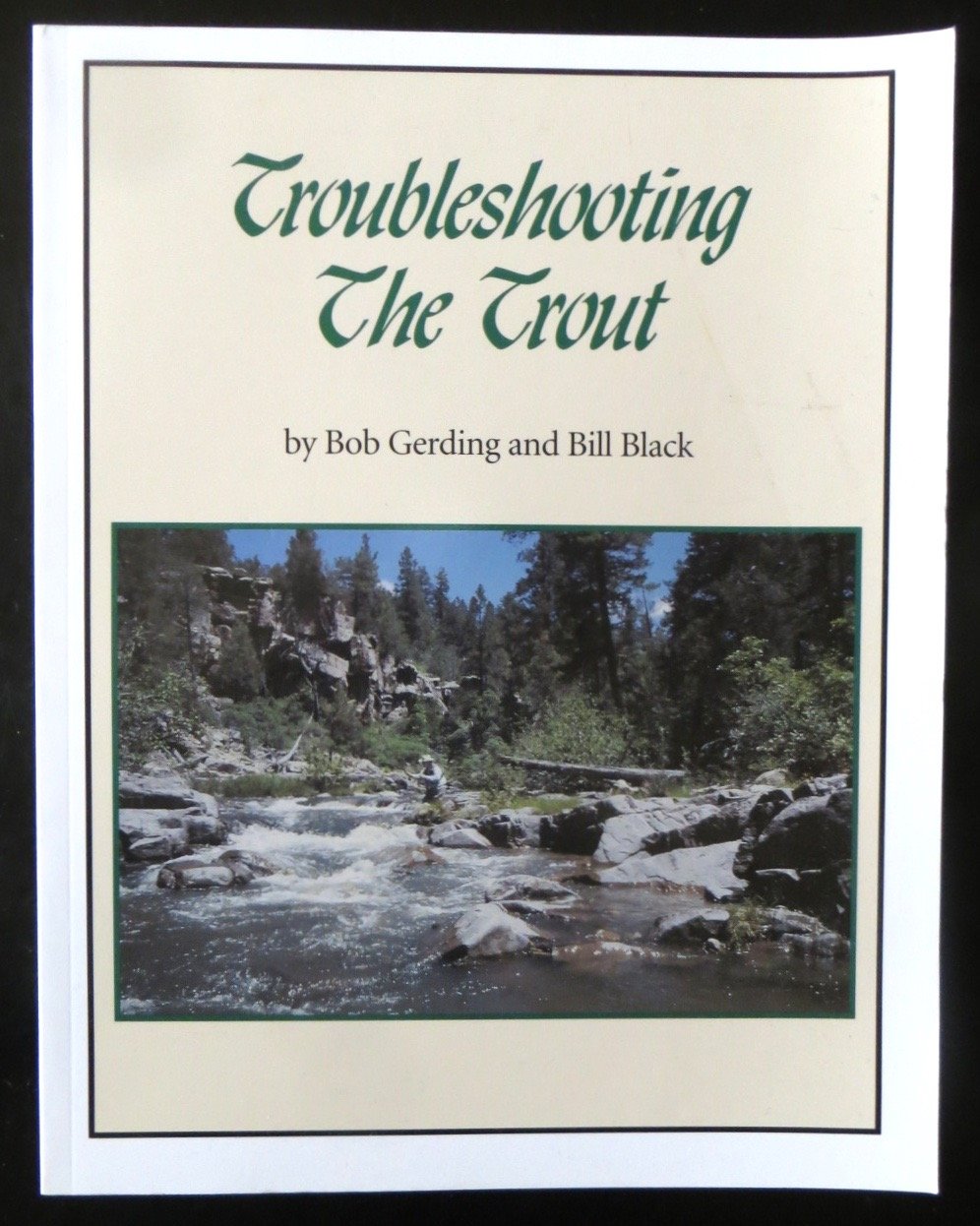 Troubleshooting The Trout