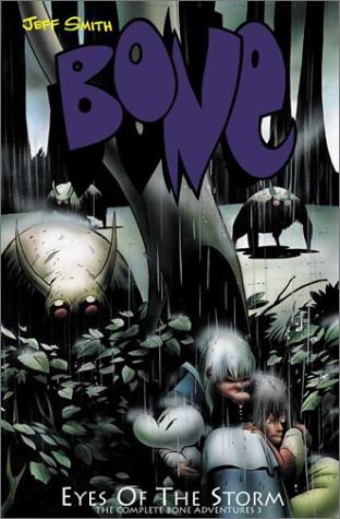 Eyes of the Storm (Bone, Book 3)