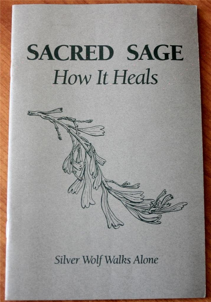 Sacred Sage: How It Heals - 9676
