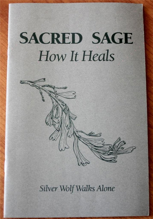 Sacred Sage: How It Heals - 9676