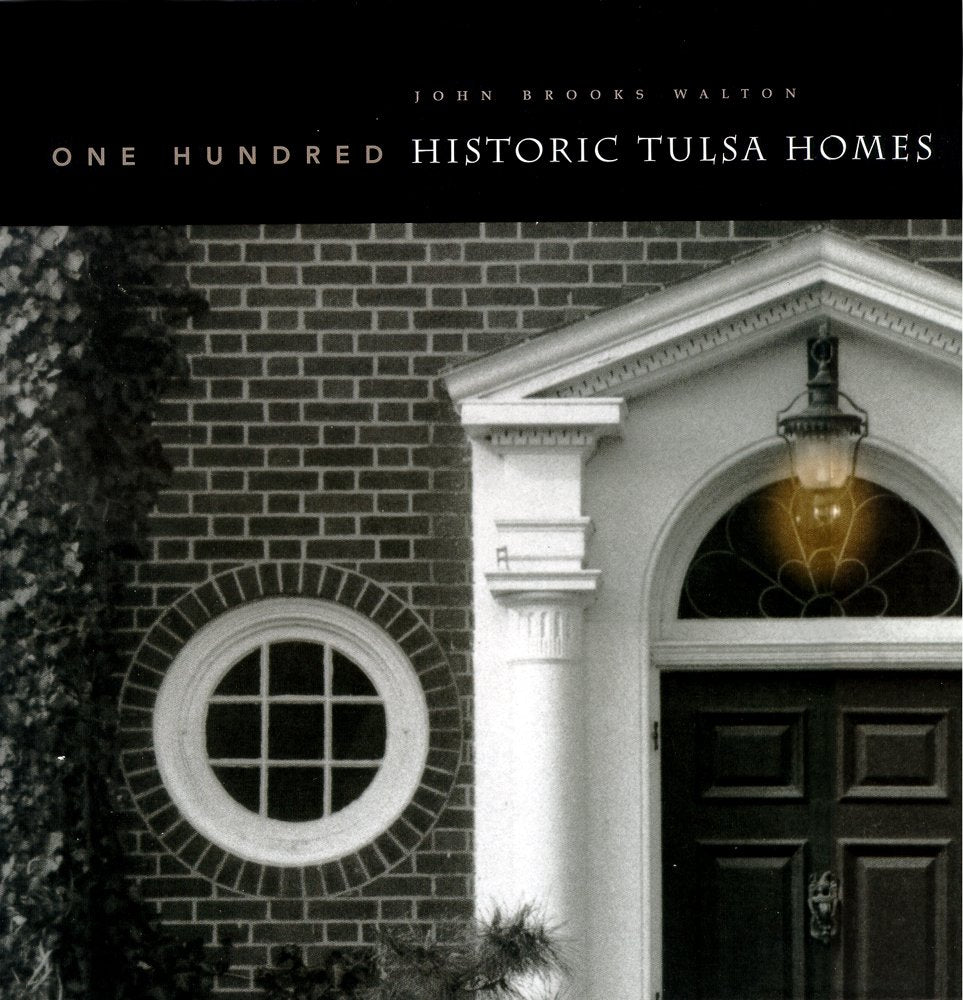 One hundred historic Tulsa homes