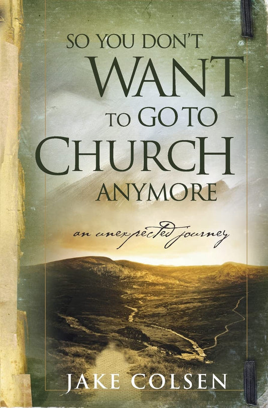 So You Don't Want to Go to Church Anymore - 1723