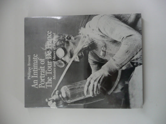 Intimate Portrait of the Tour De France: Masters and Slaves of the Road