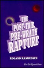 The Post-Trib, Pre-Wrath Rapture