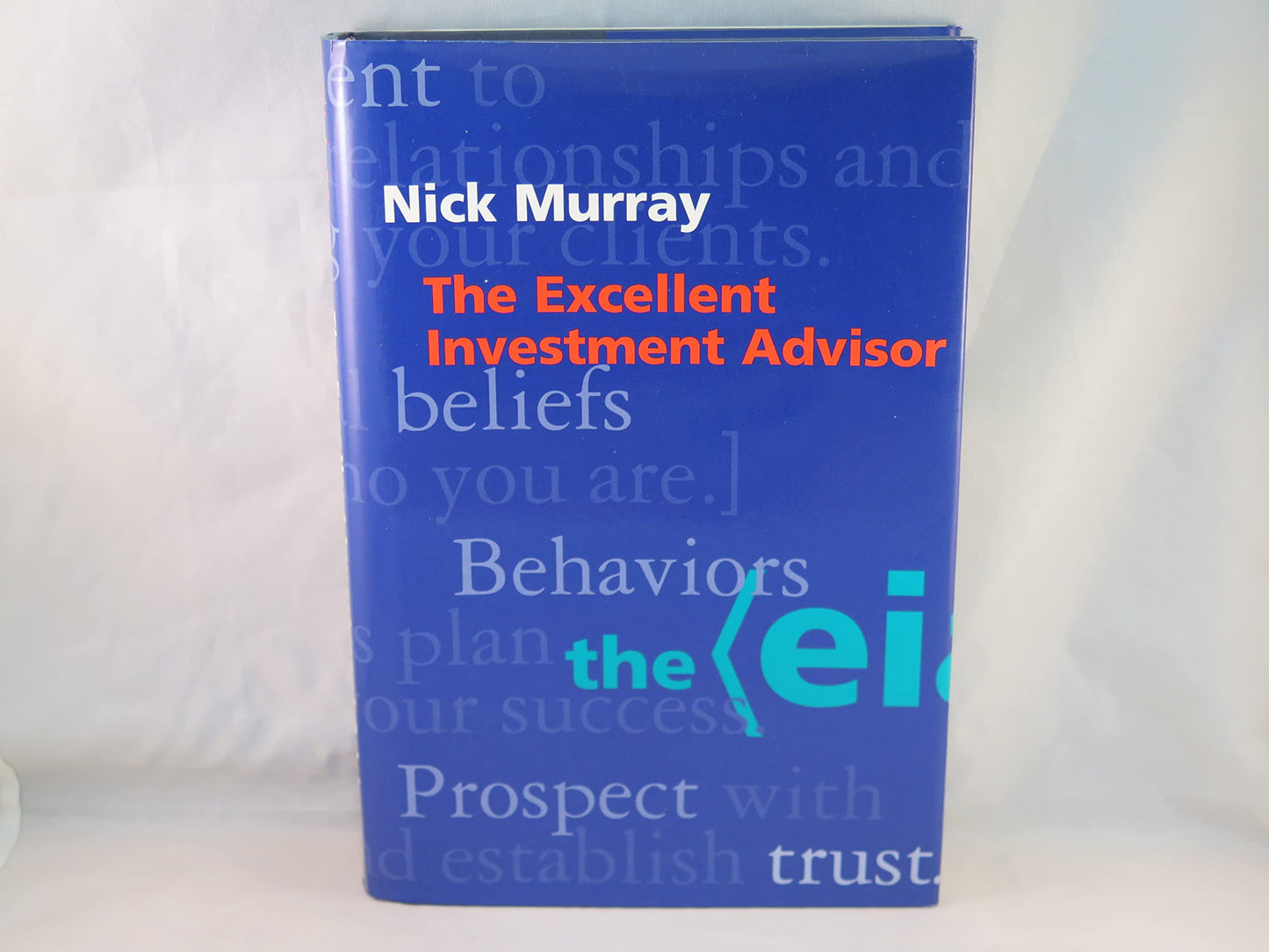 The Excellent Investment Advisor