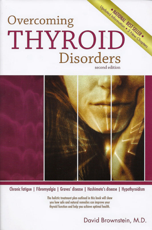 Overcoming Thyroid Disorders by Brownstein, David (2002) Paperback - 4438