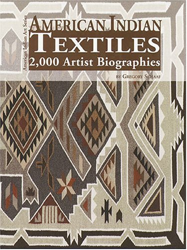 American Indian Textiles: 2,000 Artist Biographies : With Value/Price Guide (3) - 5723