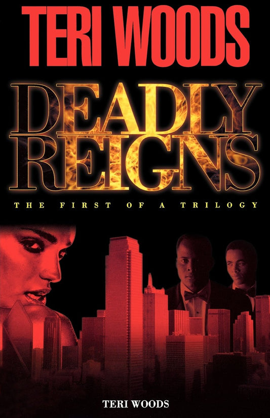 Deadly Reigns: The First of a Trilogy - 1529