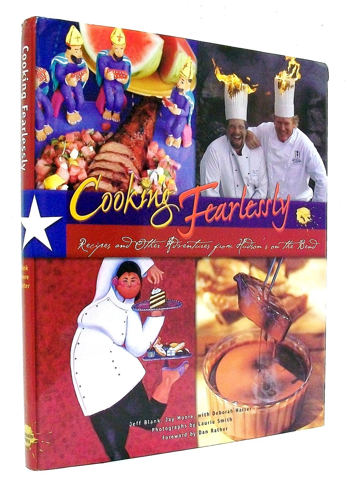 Cooking Fearlessly: Recipes and Other Adventures from Hudson's on the Bend - 5674