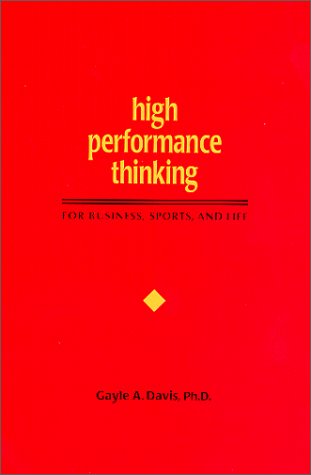 High Performance Thinking for Business, Sports, and Life - 7901