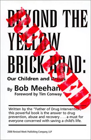 Beyond the Yellow Brick Road: Our Children and Drugs - 3888