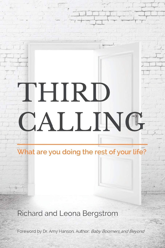 Third Calling: What are you doing the rest of your life? - 8699