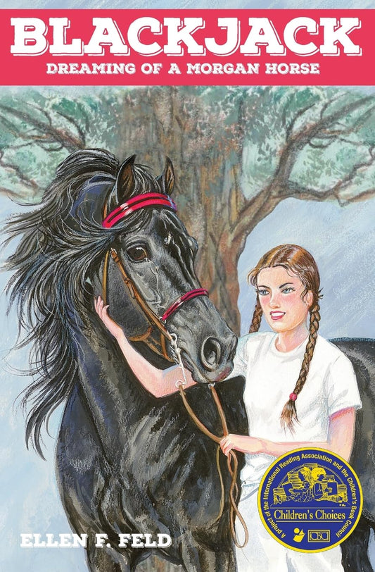 Blackjack: Dreaming of a Morgan Horse (Morgan Horse Series, Book 1) - 8130