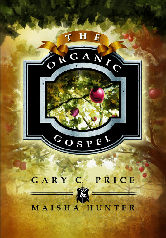 The Organic Gospel - 7510
