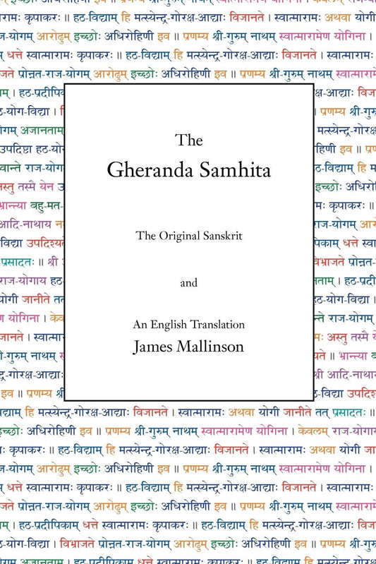 The Gheranda Samhita: The Original Sanskrit and an English Translation