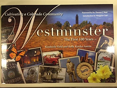 Westminster: The First 100 Years