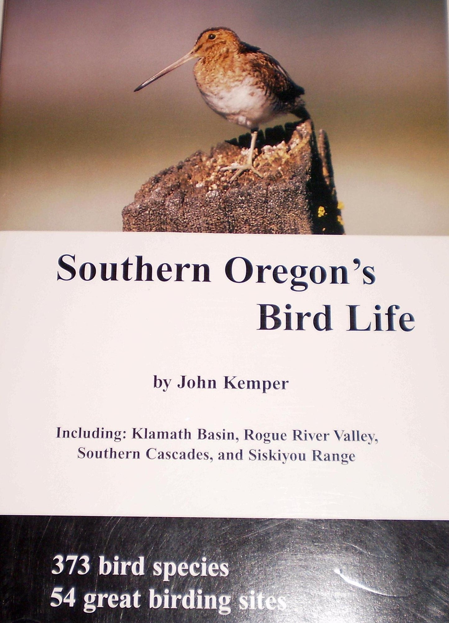 Southern Oregon's bird life: Including: Klamath Basin, Rogue River Valley, Southern Cascades, and Siskiyou Range