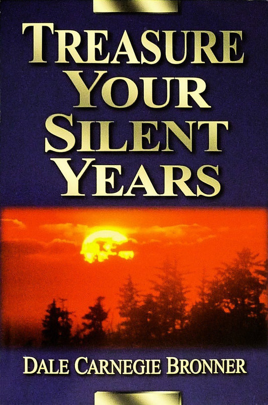 Treasure Your Silent Years - 7975